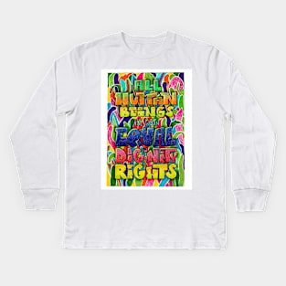 Art 1 We are all equal Kids Long Sleeve T-Shirt